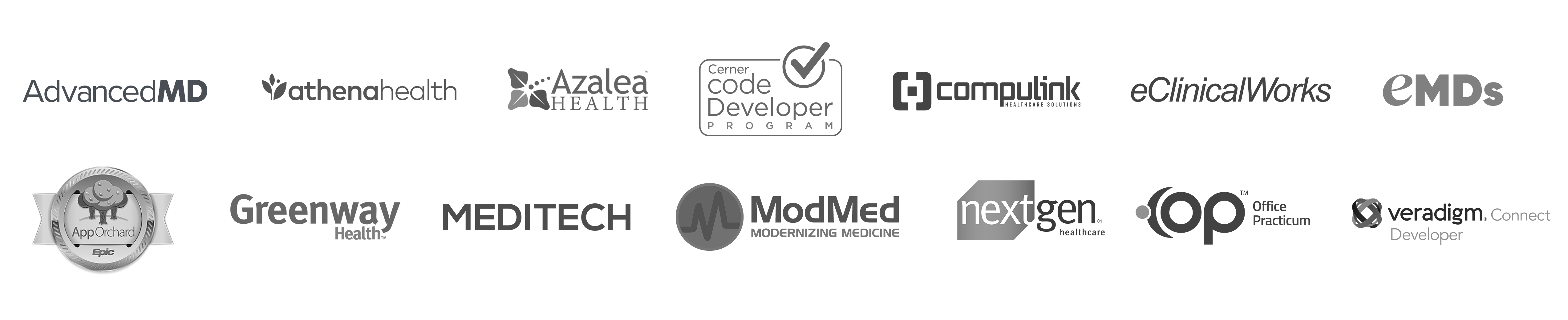 AdvancedMD, Allscripts Developer Program, Athenahealth, Cerner Code Developer Program, eClinicalWorks, eMDs, AppOrchard, Azalea Health, Greenway Health, Meditech, Nextgen Healthcare, Office Practicum (OP), Compulinks Healthcare Solutions, ModMed