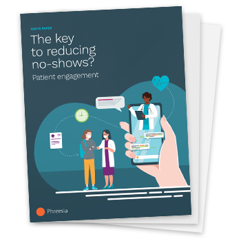 The key to reducing no-shows? Patient engagement