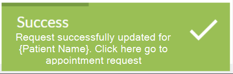 A screenshot of a pop-up notification that says "Request successfully updated."
