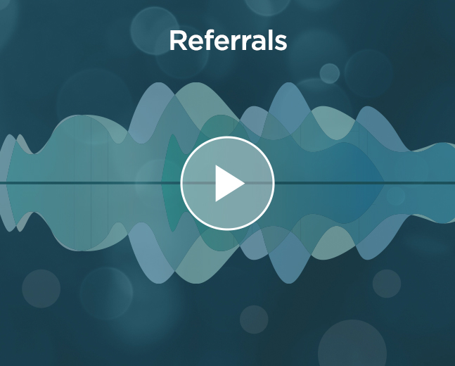 PHR - Thumbnail - VoiceAI LP - Referrals 451X509 Click here to watch our video about Referrals
